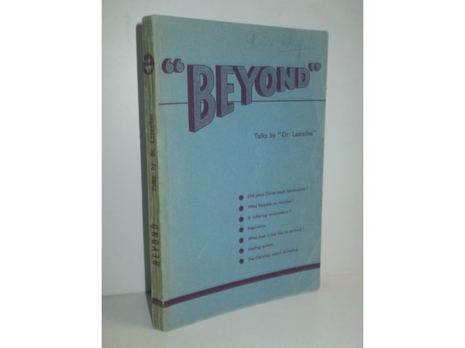 Beyond : A Continuation of The Seekers : Further Talks by