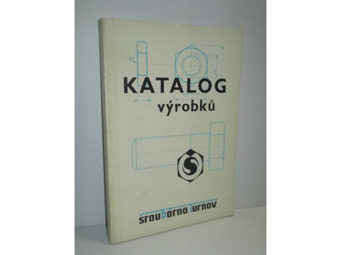 Katalog výrobků Šroubárna Turnov