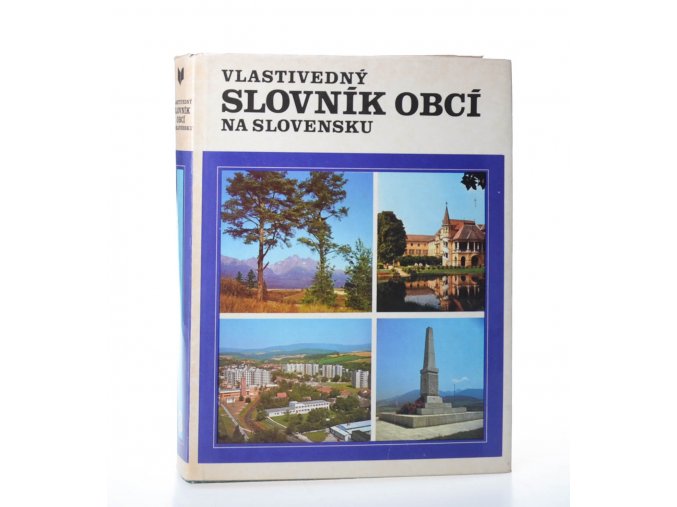 Vlastivedný slovník obcí na Slovensku. Zv. 3
