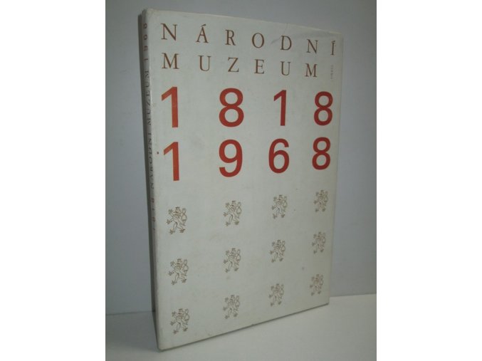 Národní muzeum : 1818-1968 : Jubilejní publ.