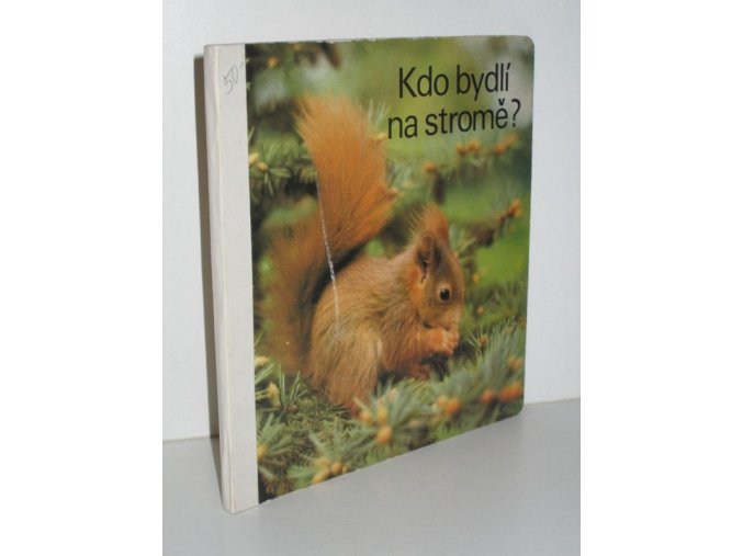 Kdo bydlí na stromě?