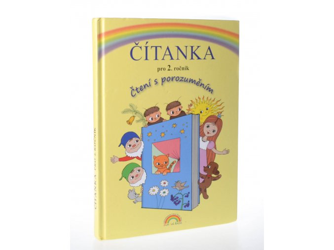 Čítanka pro 2.ročník základní školy:čtení porozuměním