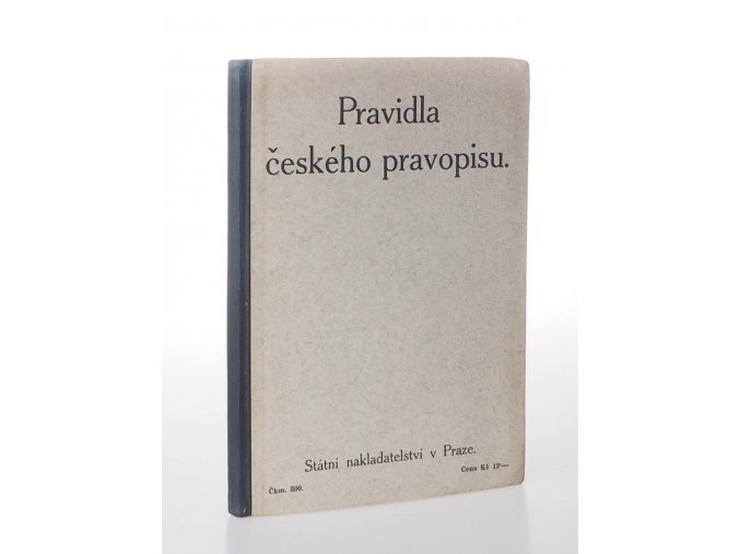 Pravidla českého pravopisu s abecedním seznamem slov a tvarů