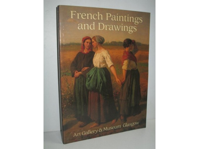 French Paintings and Drawings