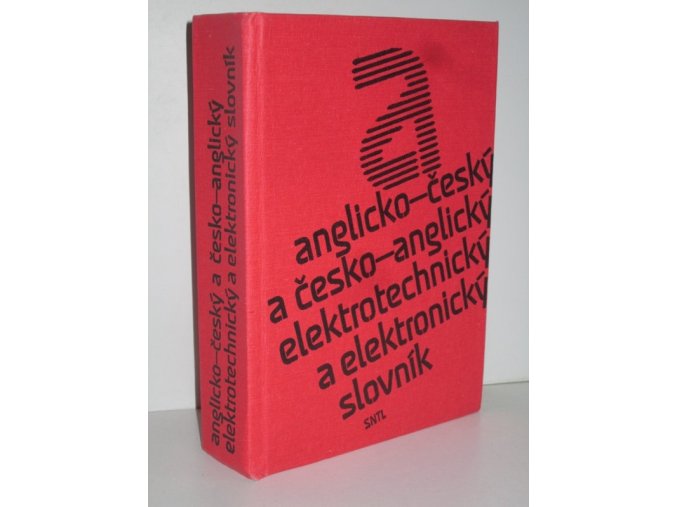 Anglicko-český a česko-anglický elektrotechnický a elektronický slovník (1985)