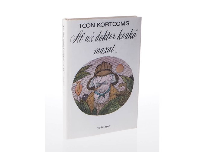 Ať už doktor kouká mazat (1985)