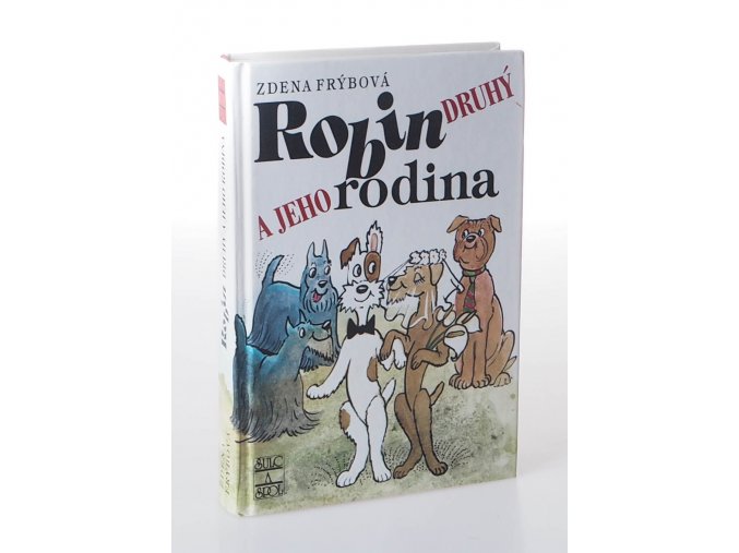 Robin druhý a jeho rodina