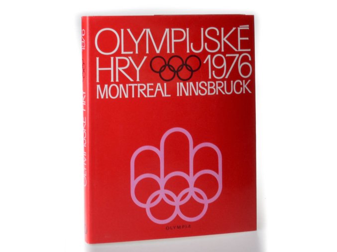 Olympijské hry 1976 : Montreal Innsbruck