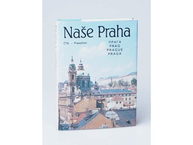 Naše Praha