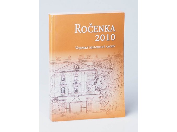 Ročenka 2010 : Vojenský historický archiv