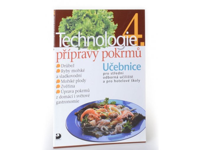 Technologie přípravy pokrmů 4