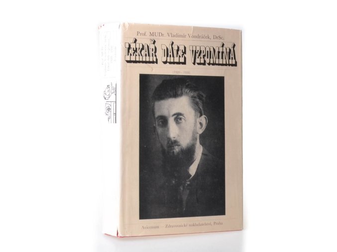 Lékař dále vzpomíná : (1920-1938)