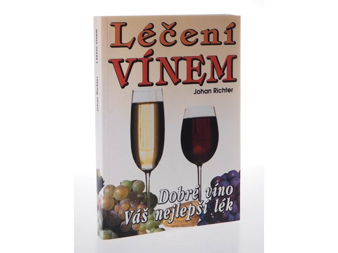 Léčení vínem (2010)