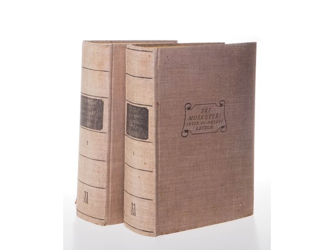 Tři mušketýři ještě po deseti letech I. II. (2 sv.) (1951)