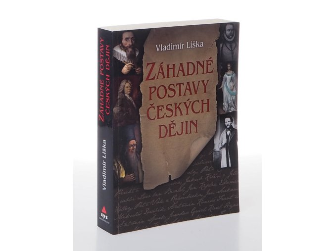 Záhadné postavy českých dějin