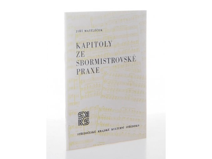 Kapitoly ze sbormistrovské praxe