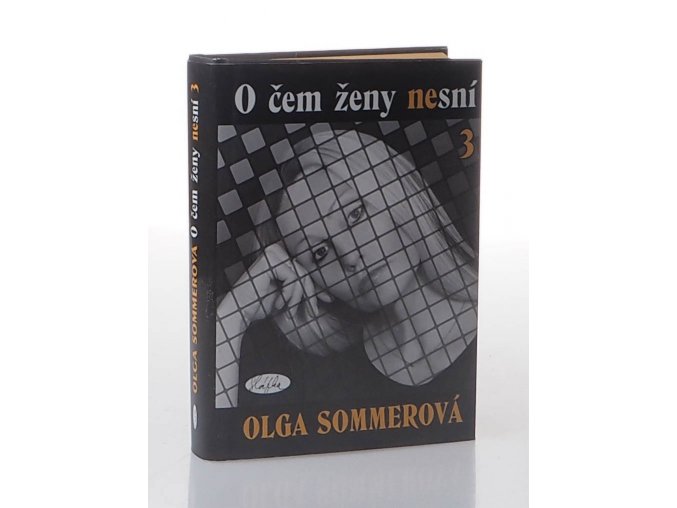 O čem ženy nesní. Díl 3 (2004)