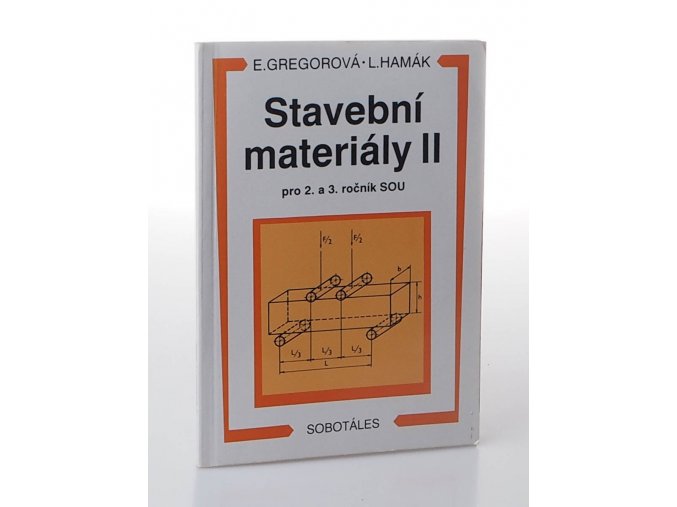 Stavební materiály II pro 2. a 3. ročníky SOU