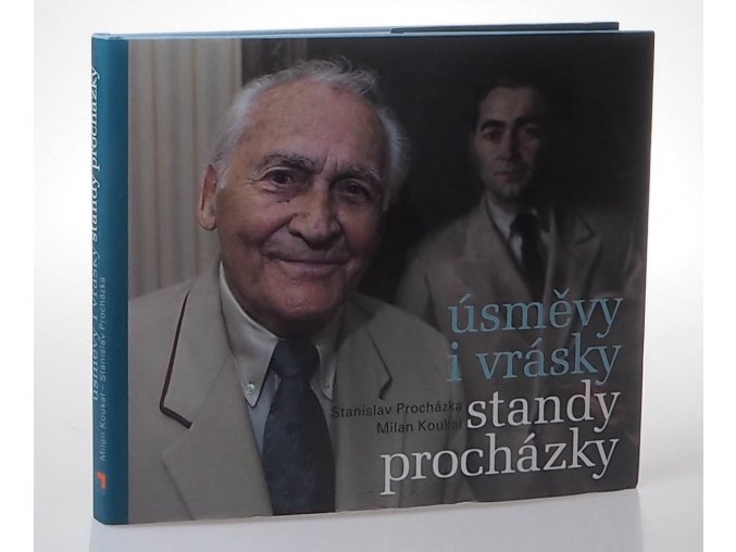 Úsměvy i vrásky Standy Procházky