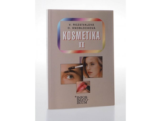 Kosmetika II pro 2. ročník oboru Kosmetička