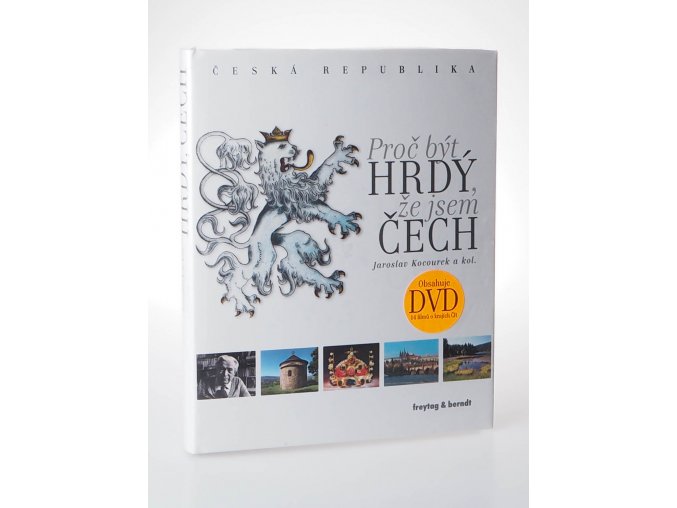 Proč být hrdý, že jsem Čech : Česká republika + DVD