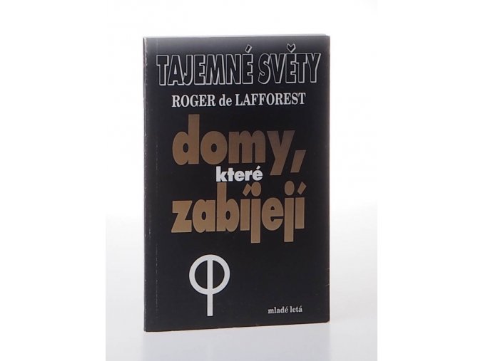 Domy, které zabíjejí