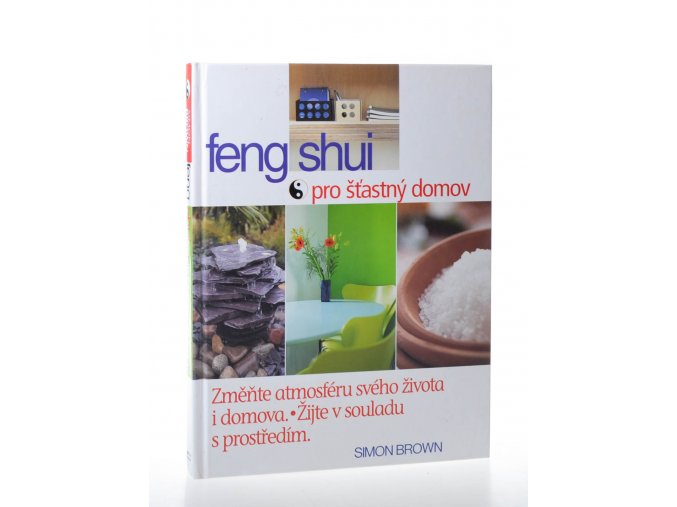 Feng shui pro šťastný domov