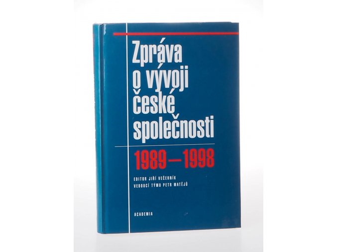 Zpráva o vývoji české společnosti 1989-1998