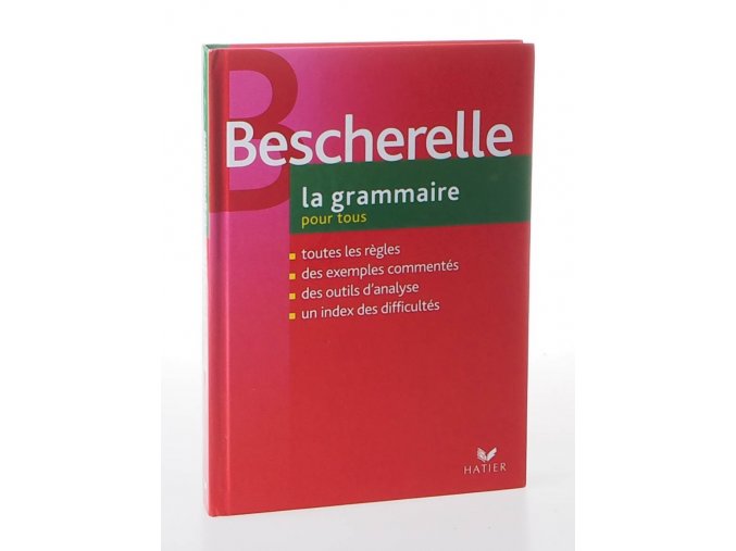 Bescherelle La grammaire pour tous