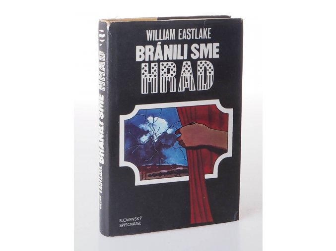 Bránili sme hrad