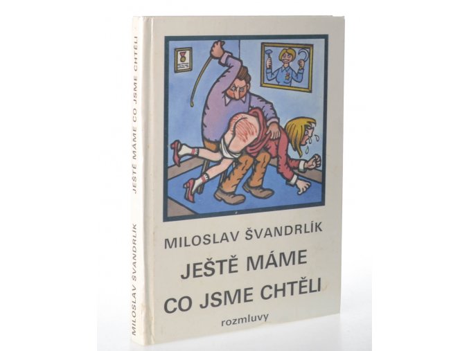 Ještě máme co jsme chtěli