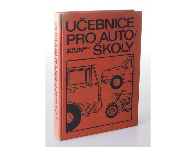 Učebnice pro autoškoly : Rozsah řidičského oprávnění A-C (1976)