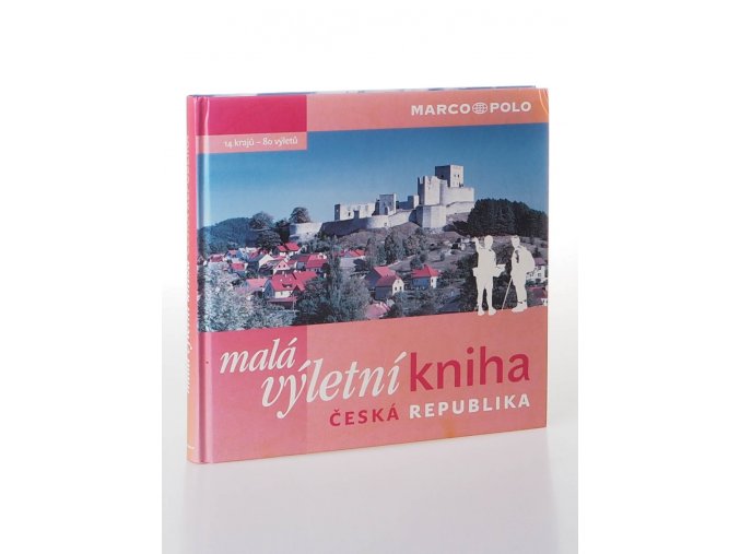 Malá výletní kniha : Česká republika