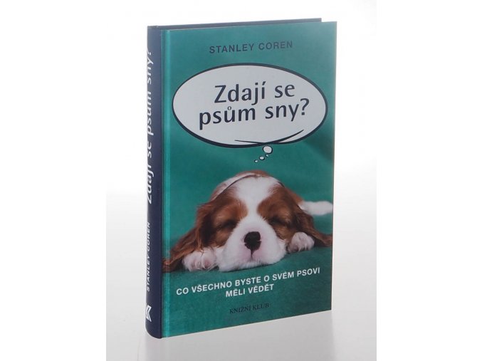 Zdají se psům sny?