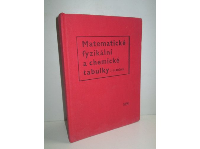 Matematické, fyzikální a chemické tabulky pro 7. -9.ročník (1966)