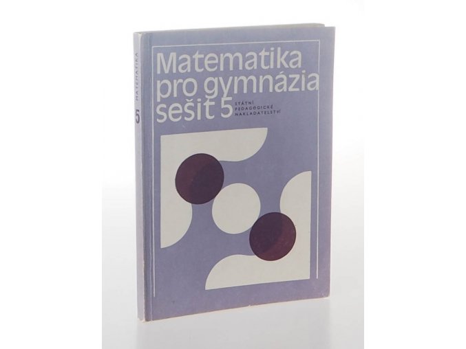 Matematika pro gymnázia sešit 5