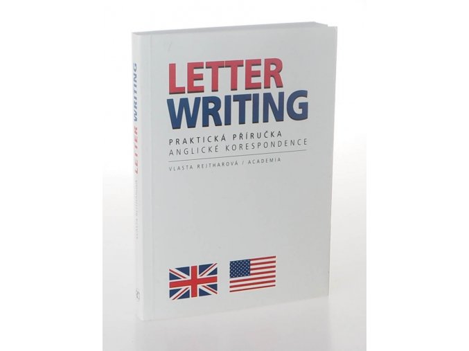 Letter Writing - Praktická příručka anglické korespondence (1999)