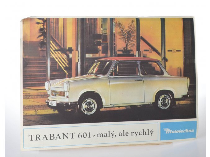 Trabant 601 : Malý, ale rychlý