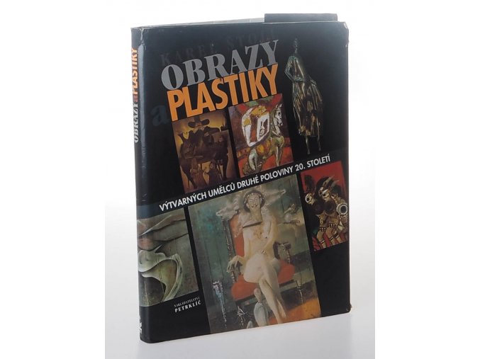 Obrazy a plastiky výtvarných umělců druhé poloviny 20. století