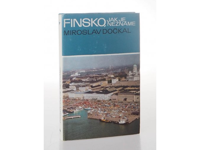 Finsko, jak je neznáme