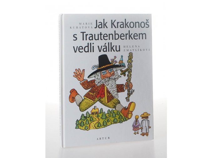 Jak Krakonoš s Trautenberkem vedli válku