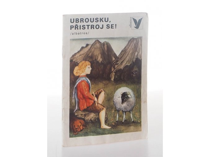 Ubrousku, přistoj se!