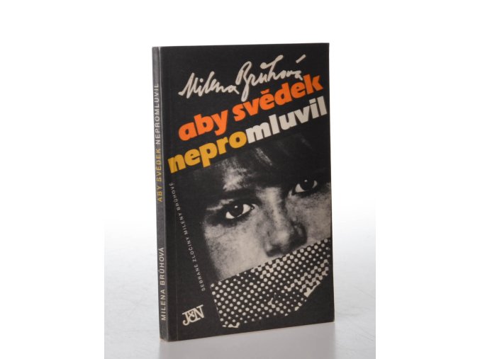 Aby svědek nepromluvil