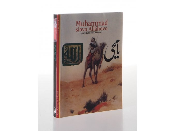 Muhammad : slovo Alláhovo