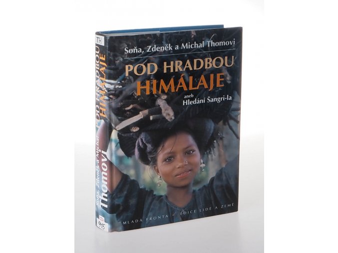 Pod hradbou Himaláje aneb Hledání Šangri-la