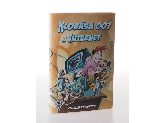 Klobása 007 a internet