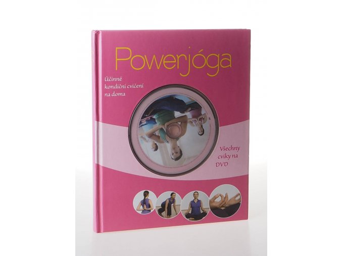 Powerjóga : Účinné kondiční cvičení na doma
