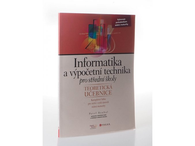Informatika a výpočetní technika pro střední školy : teoretická učebnice (2011)