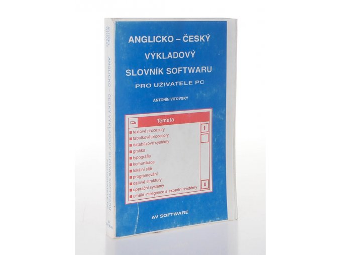 Anglicko-český výkladový slovník softwaru pro uživatele PC (1992)