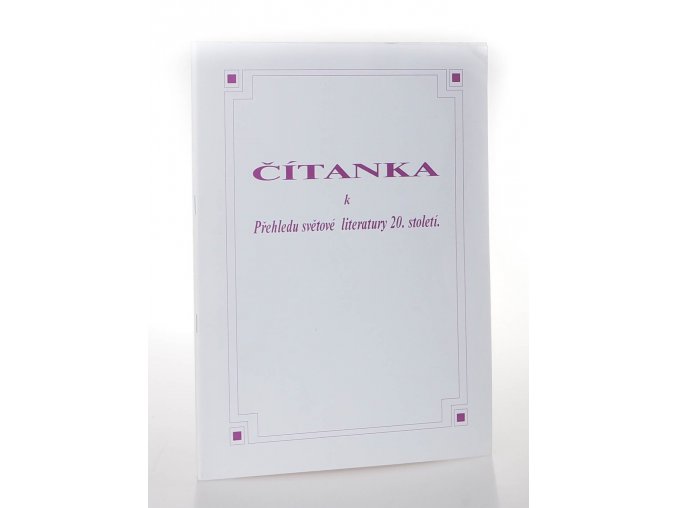 Čítanka k Přehledu světové literatury 20. století (2003)